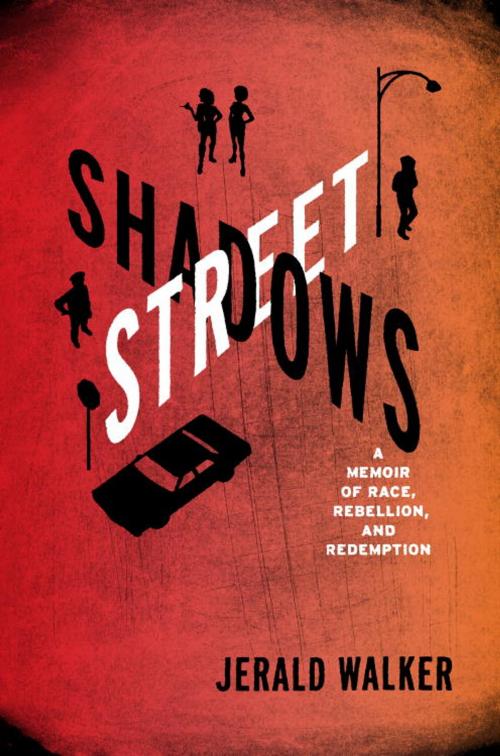 Cover of the book Street Shadows by Jerald Walker, Random House Publishing Group