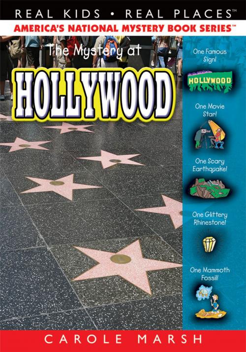 Cover of the book The Mystery at Hollywood by Carole Marsh, Gallopade International