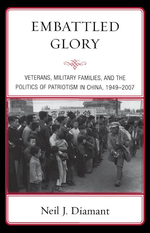 Cover of the book Embattled Glory by Neil J. Diamant, Rowman & Littlefield Publishers