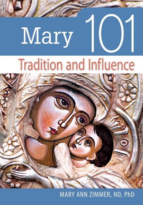 Cover of the book Mary 101 by Mary Ann Zimmer, Liguori Publications