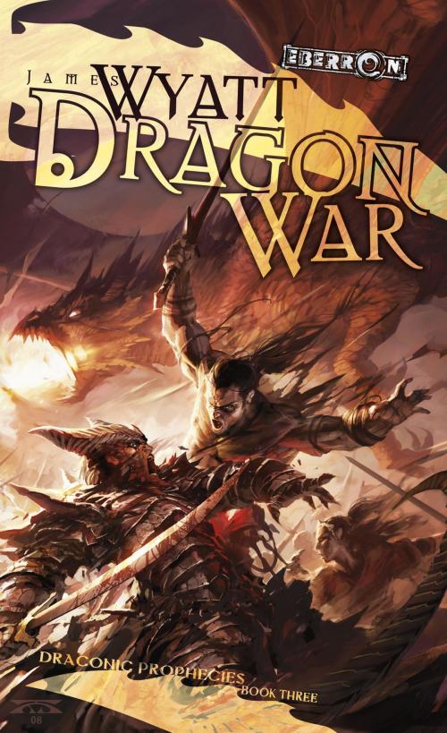 Cover of the book Dragon War by James Wyatt, Wizards of the Coast Publishing