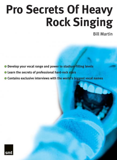 Cover of the book Pro Secrets Of Heavy Rock Singing by Bill Martin, Music Sales Limited