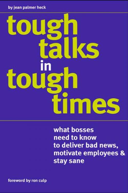 Cover of the book Tough Talks™ in Tough Times by Jean Palmer Heck, Higashi Publishing
