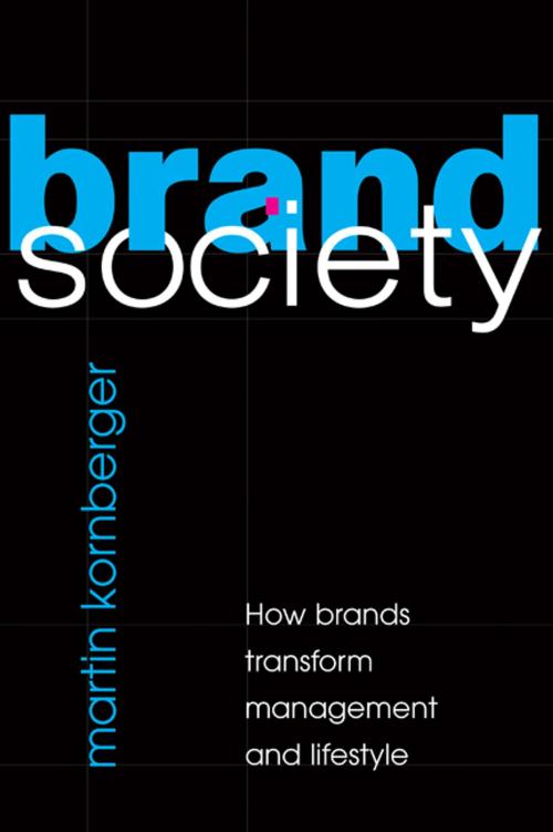 Cover of the book Brand Society by Martin Kornberger, Cambridge University Press