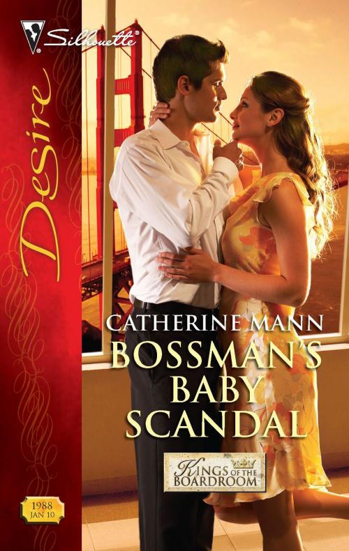 Cover of the book Bossman's Baby Scandal by Catherine Mann, Silhouette