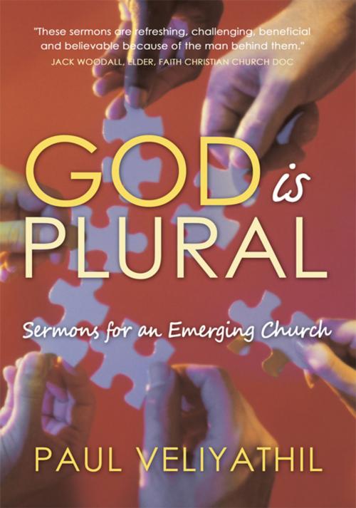 Cover of the book God Is Plural by Paul Veliyathil, iUniverse
