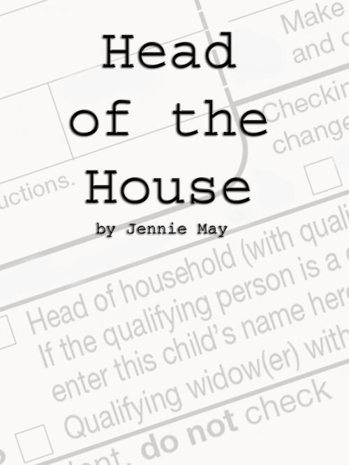Cover of the book Head of the House by Jennie May, Jennie May
