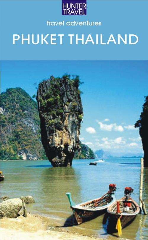 Cover of the book Phuket Thailand & Beyond by Christopher Evans, Hunter Publishing