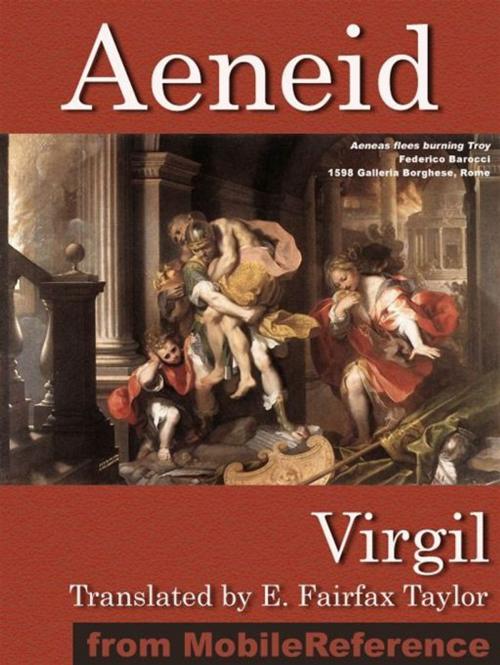 Cover of the book The Aeneid (Mobi Classics) by Virgil, E. Fairfax Taylor (Translator), MobileReference