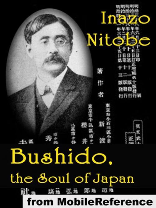 Cover of the book Bushido, The Soul Of Japan (Mobi Classics) by Inazo Nitobe, MobileReference