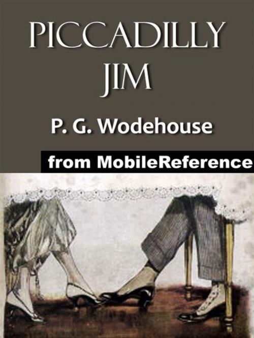 Cover of the book Piccadilly Jim (Mobi Classics) by P. G. Wodehouse, MobileReference