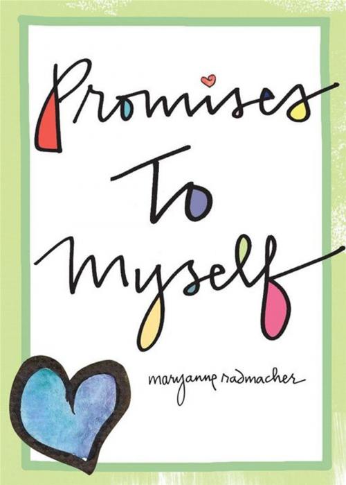 Cover of the book Promises To Myself by Mary Anne Radmacher, Red Wheel Weiser