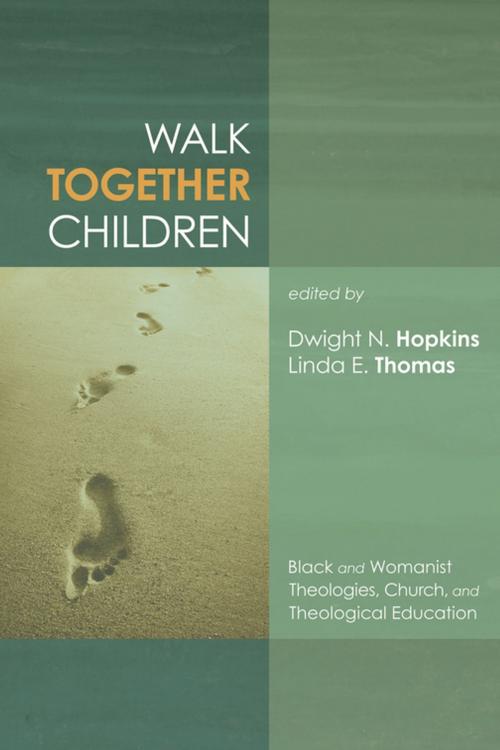 Cover of the book Walk Together Children by , Wipf and Stock Publishers