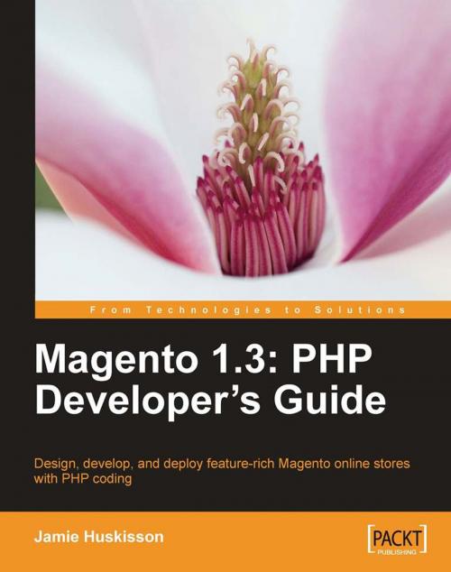 Cover of the book Magento 1.3: PHP Developer's Guide by Jamie Huskisson, Packt Publishing