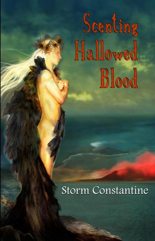 Cover of the book Scenting Hallowed Blood by Storm Constantine, Immanion Press