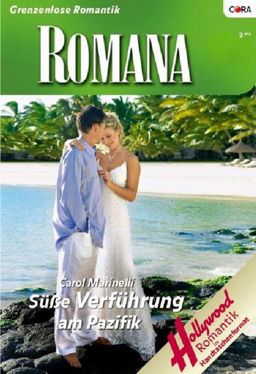 Cover of the book Süße Verführung im Pazifik by CAROL MARINELLI, CORA Verlag