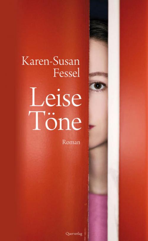 Cover of the book Leise Töne by Karen-Susan Fessel, Querverlag