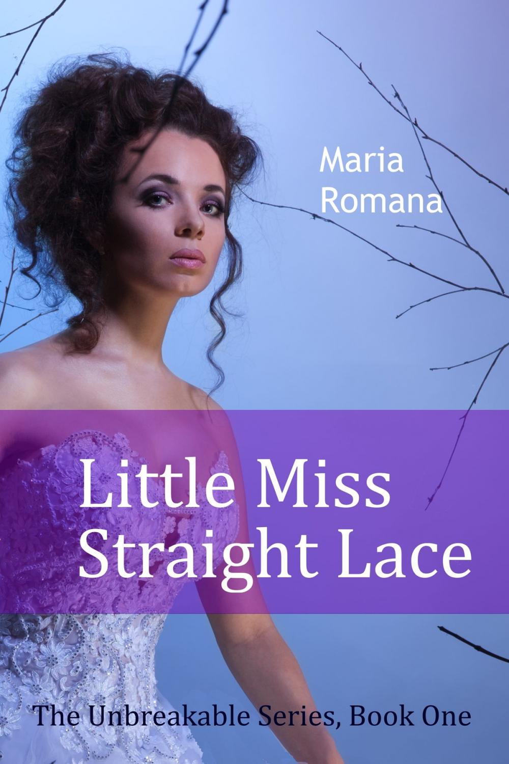 Big bigCover of Little Miss Straight Lace