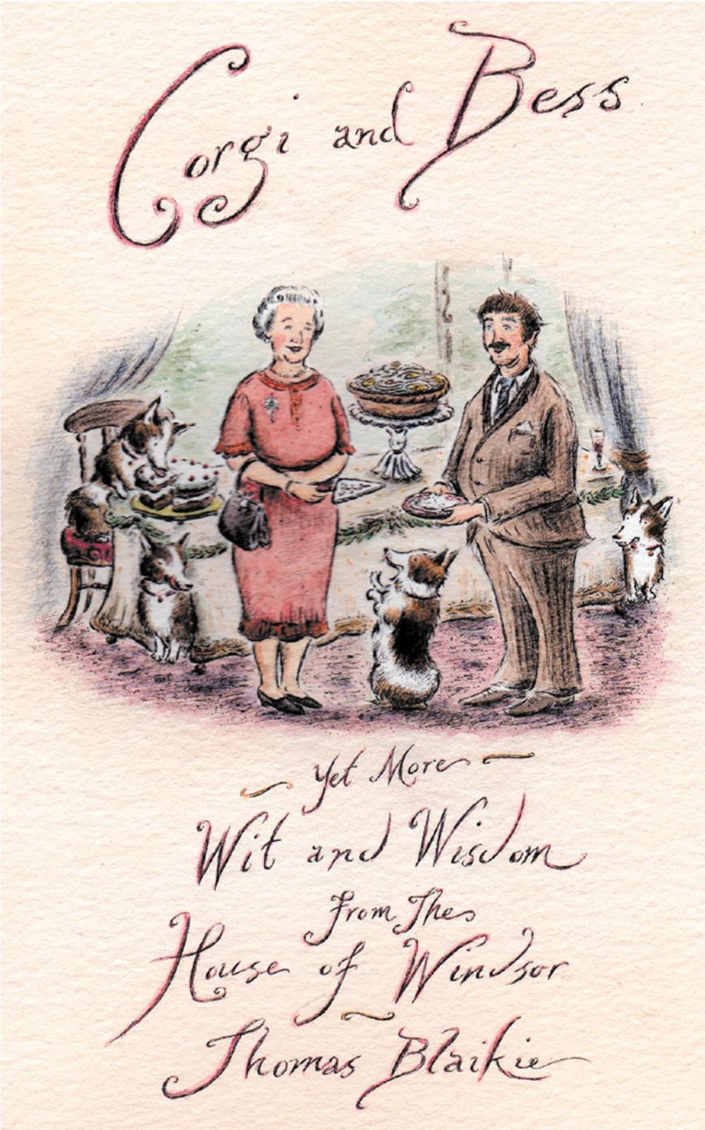 Big bigCover of Corgi and Bess: More Wit and Wisdom from the House of Windsor