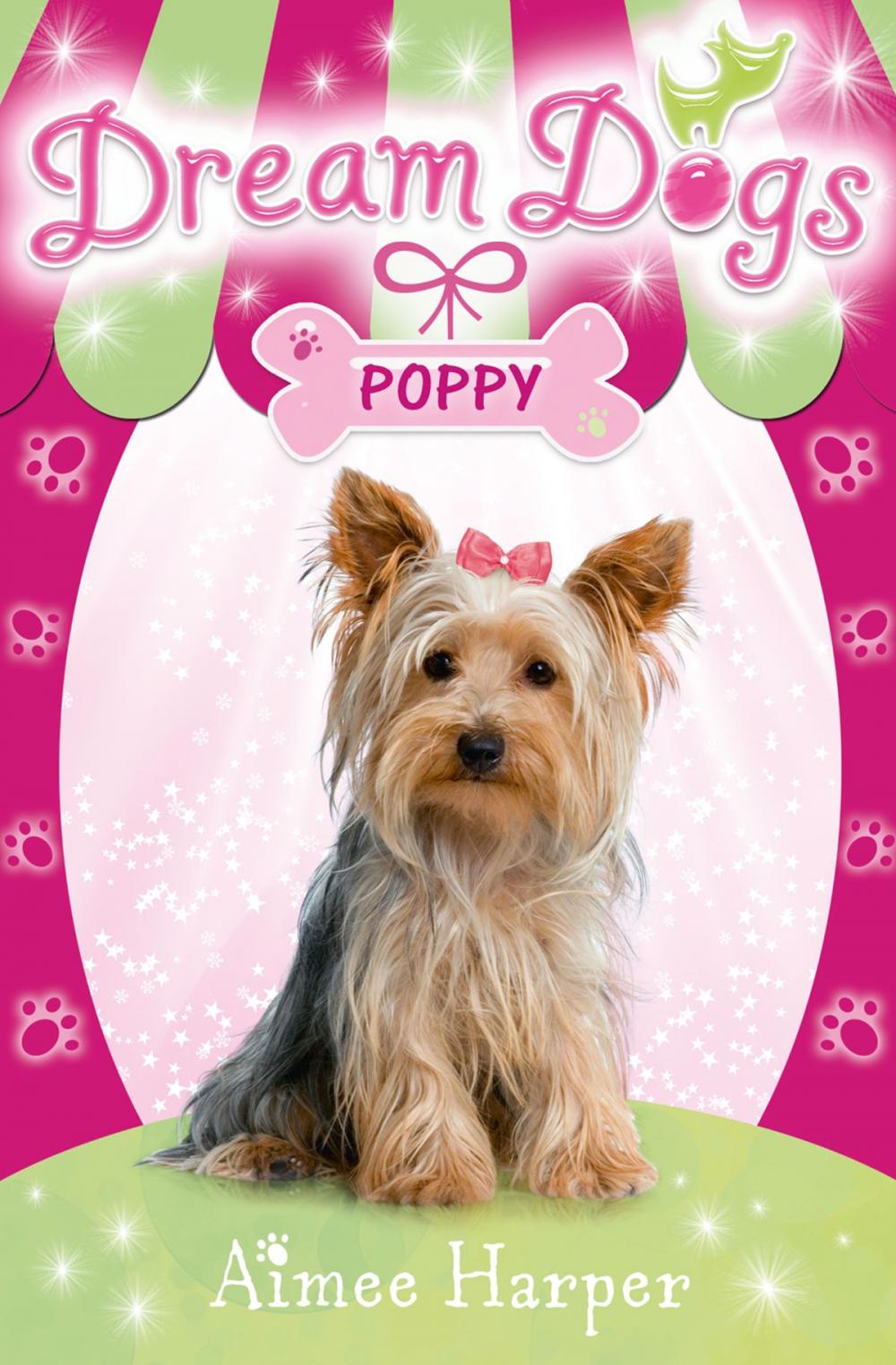 Big bigCover of Dream Dogs - Poppy (Dream Dogs, Book 6)