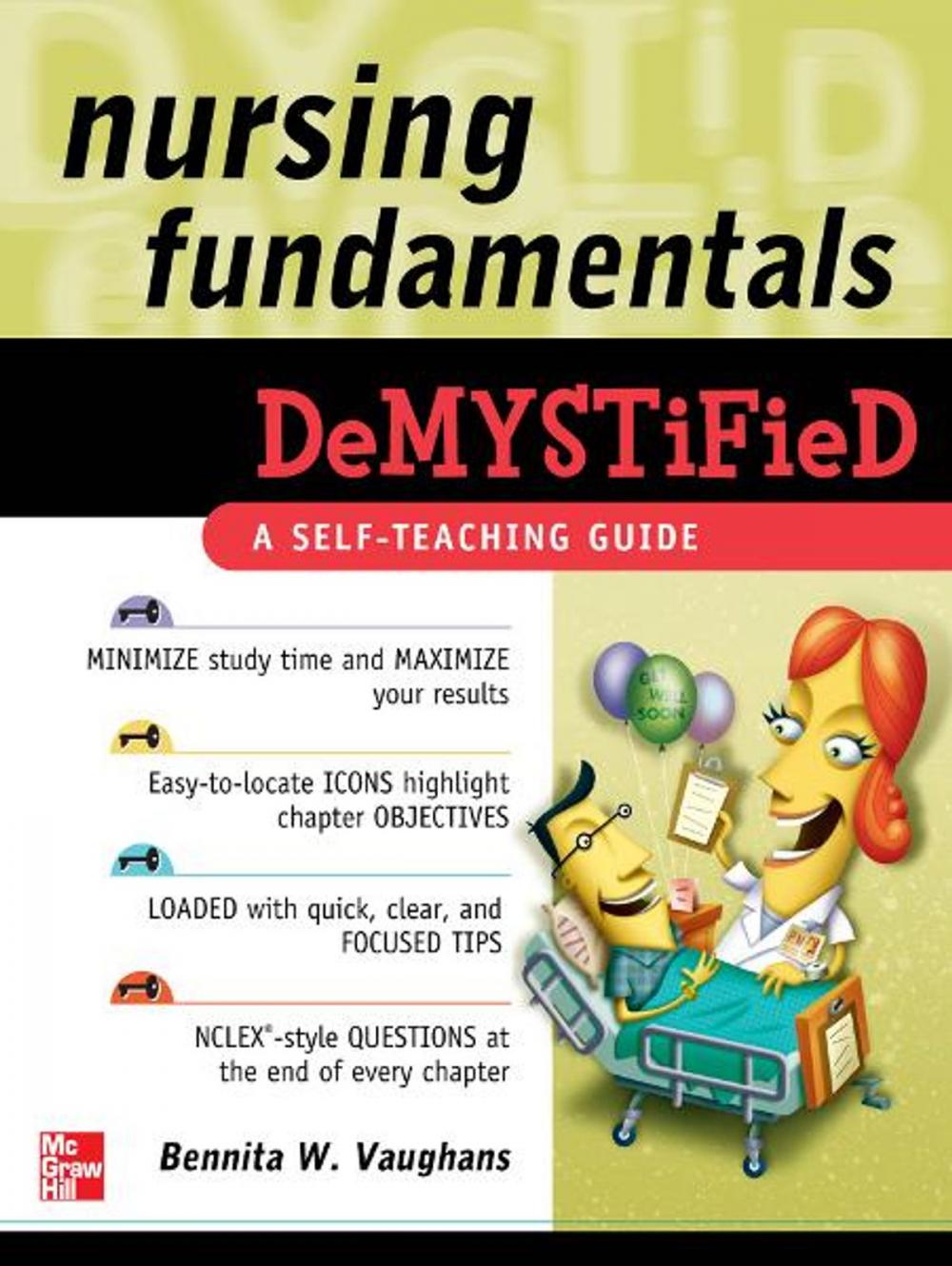 Big bigCover of Nursing Fundamentals DeMYSTiFieD: A Self-Teaching Guide