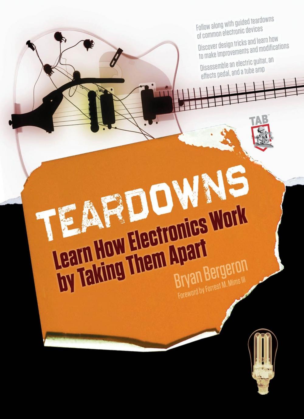 Big bigCover of Teardowns: Learn How Electronics Work by Taking Them Apart