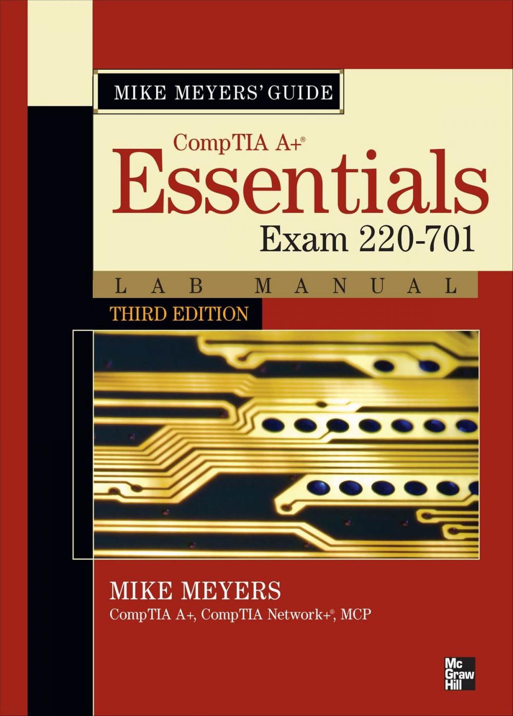 Big bigCover of Mike Meyers CompTIA A+ Guide: Essentials Lab Manual, Third Edition (Exam 220-701)