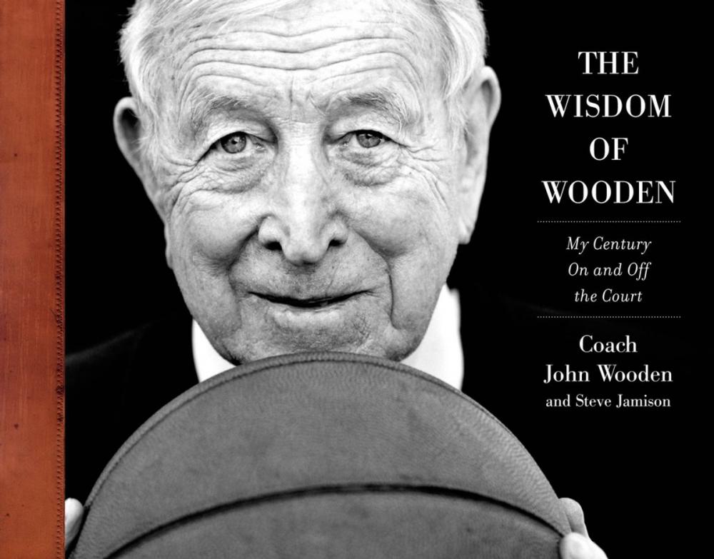 Big bigCover of The Wisdom of Wooden: My Century On and Off the Court