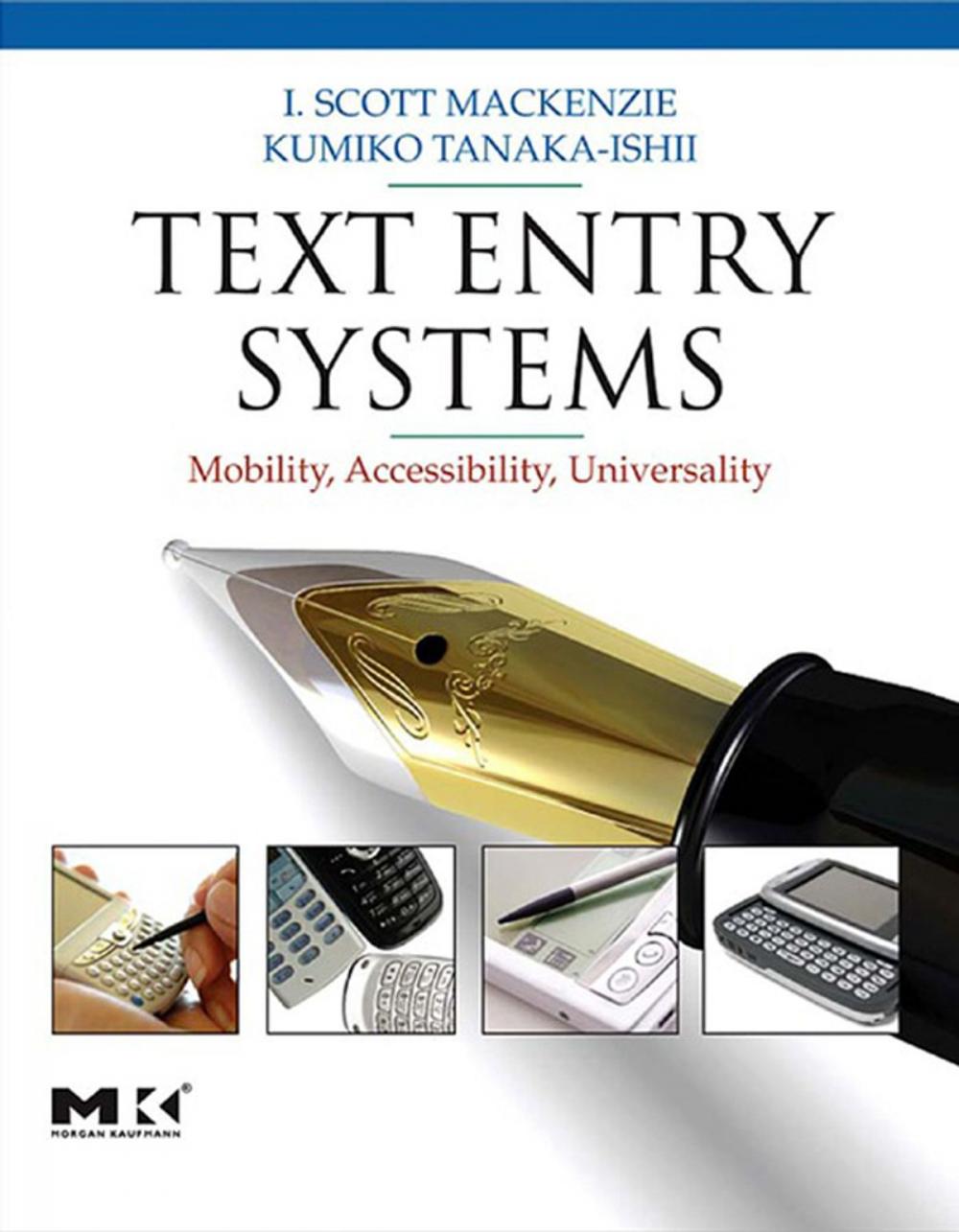 Big bigCover of Text Entry Systems