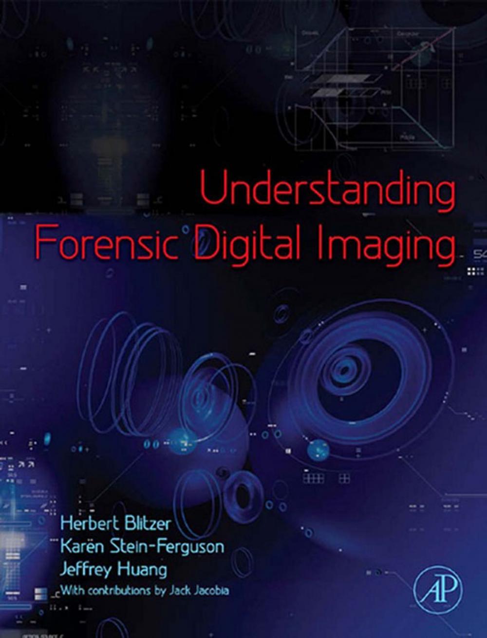 Big bigCover of Understanding Forensic Digital Imaging