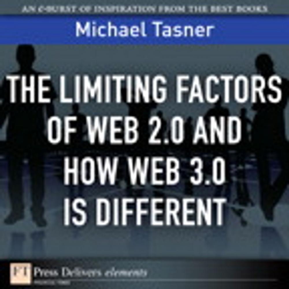 Big bigCover of The Limiting Factors of Web 2.0 and How Web 3.0 Is Different