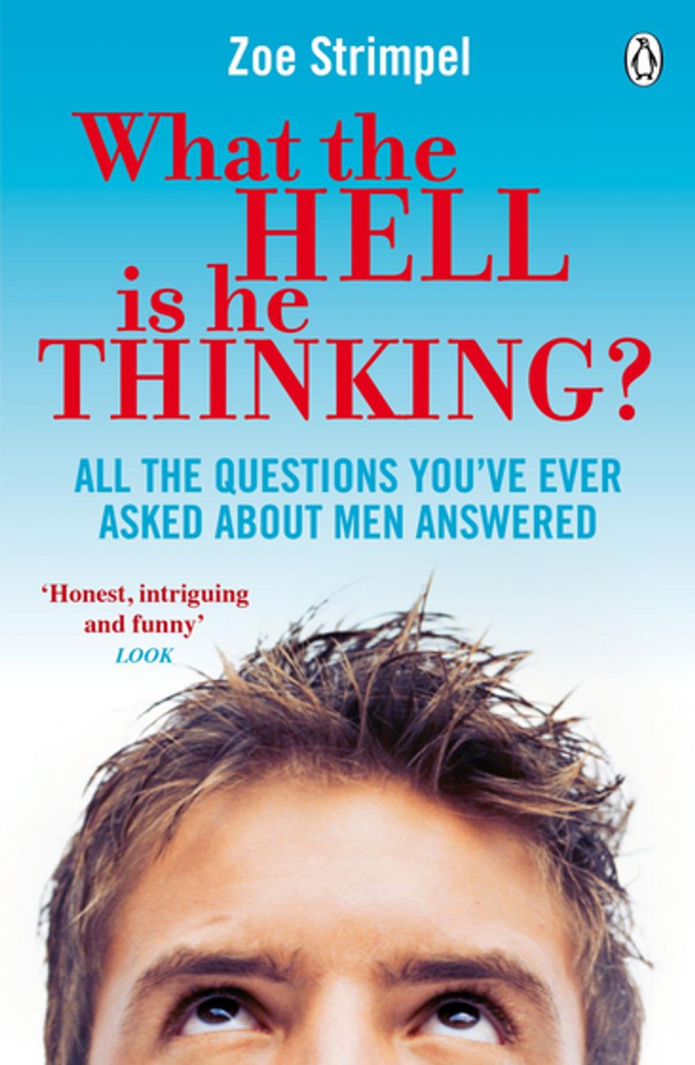 Big bigCover of What the Hell is He Thinking?