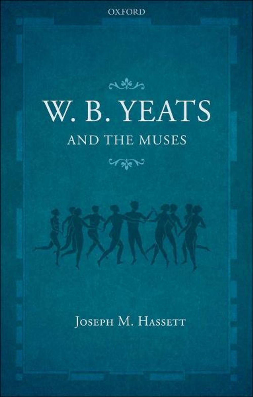 Big bigCover of W.B. Yeats and the Muses