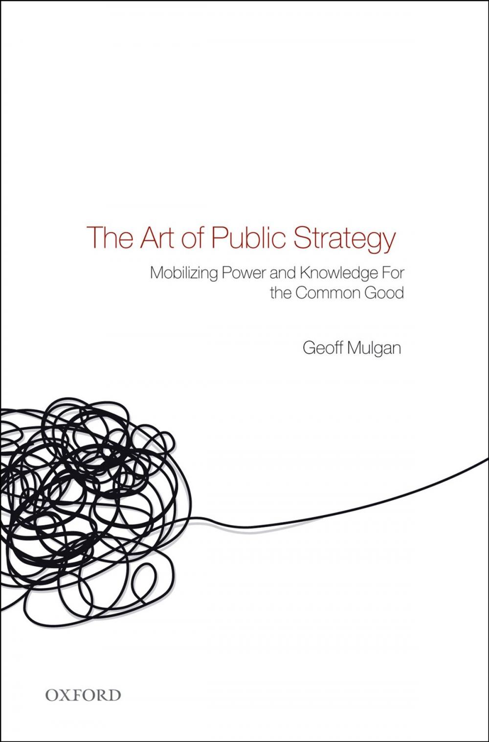 Big bigCover of The Art of Public Strategy