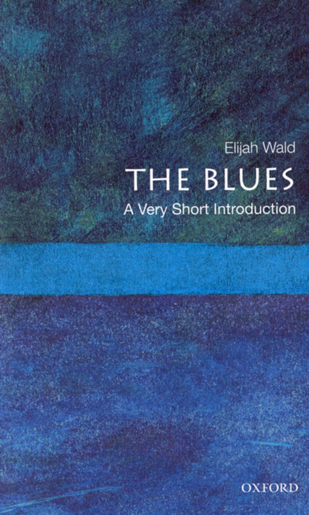 Big bigCover of The Blues:A Very Short Introduction