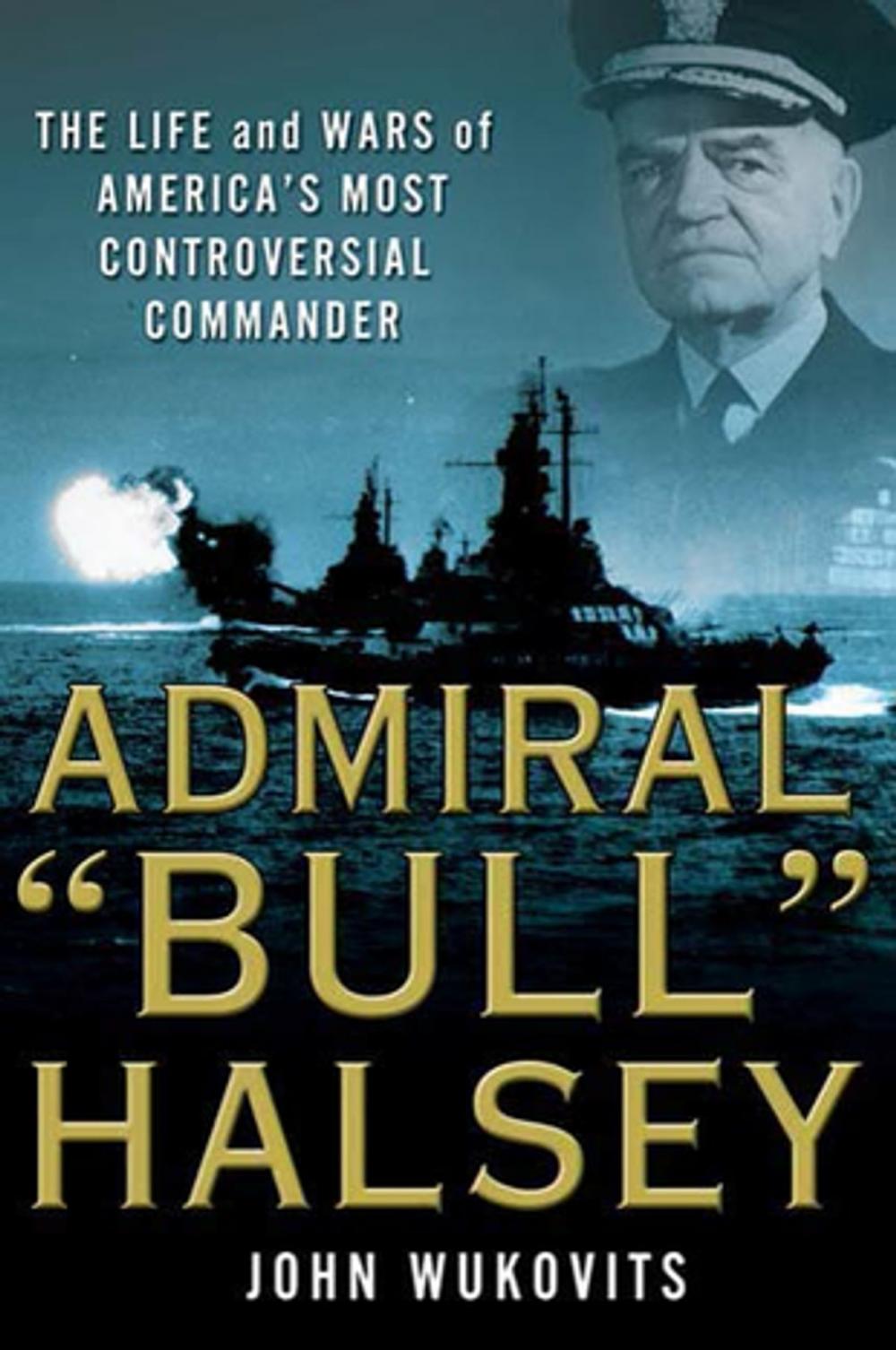 Big bigCover of Admiral "Bull" Halsey