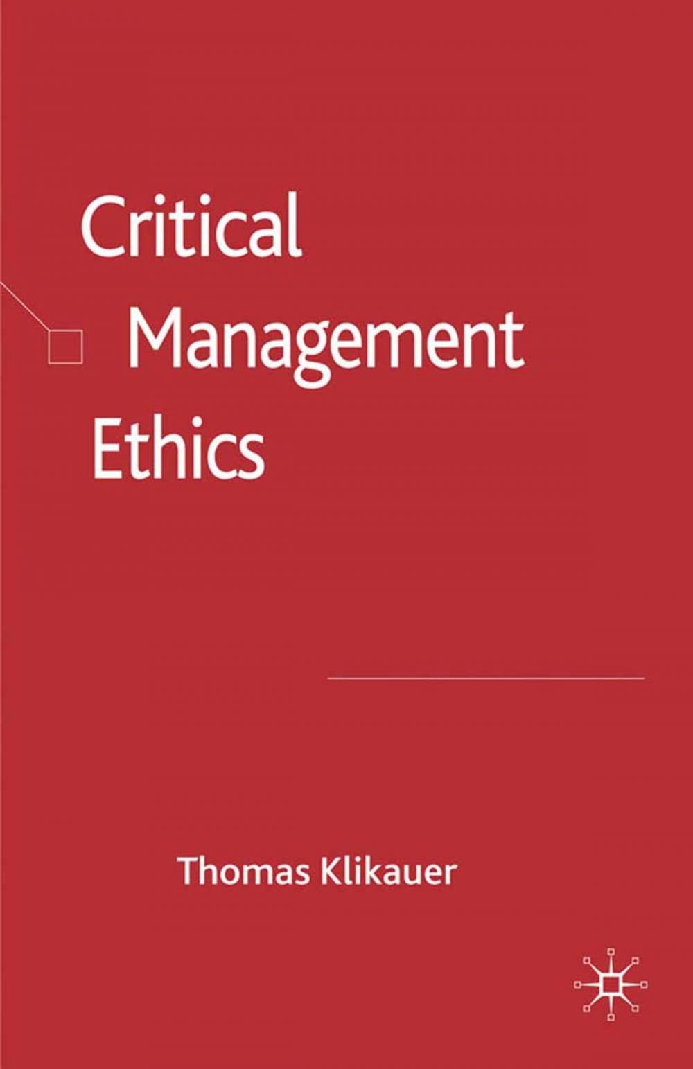 Big bigCover of Critical Management Ethics