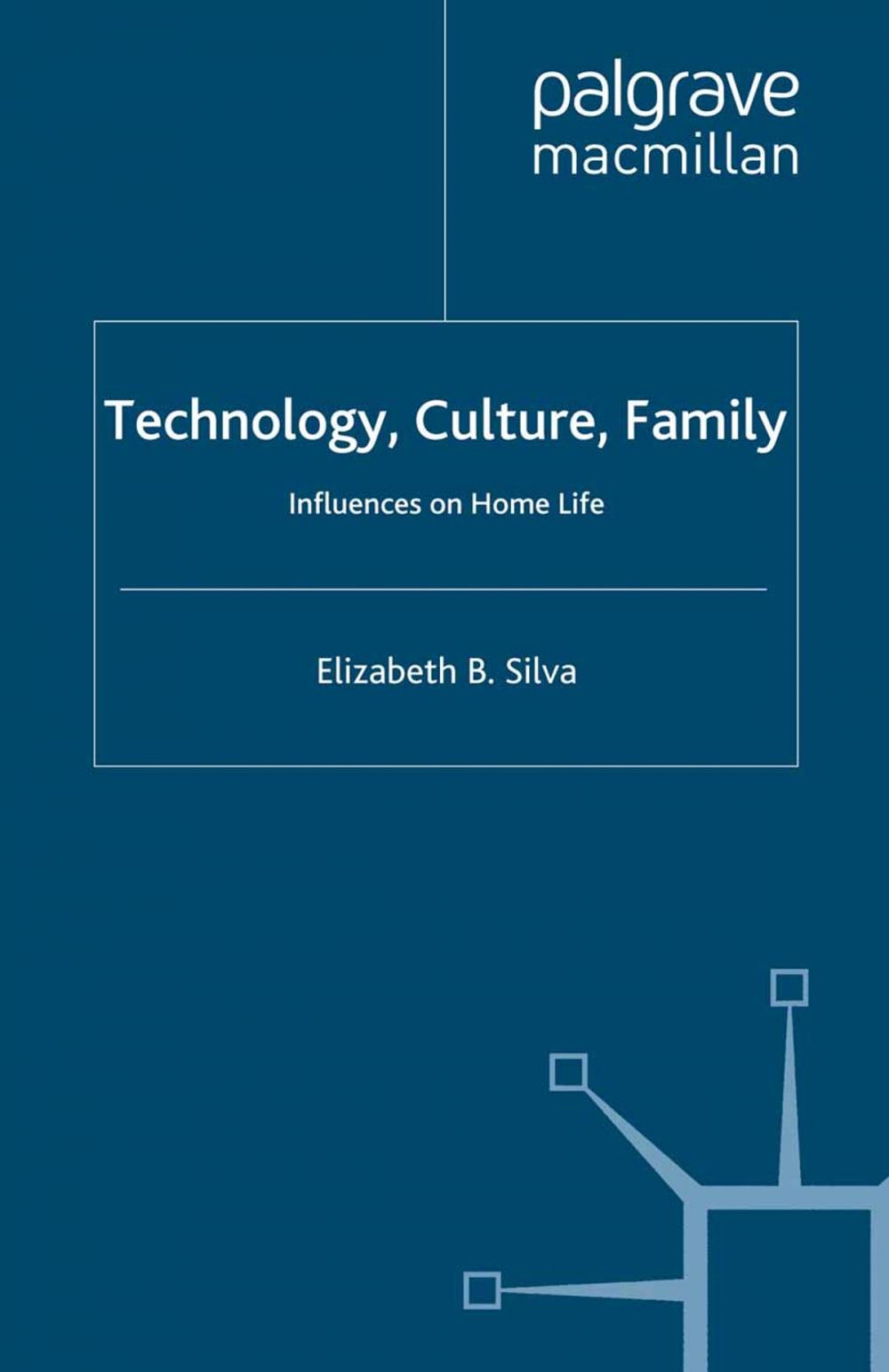 Big bigCover of Technology, Culture, Family