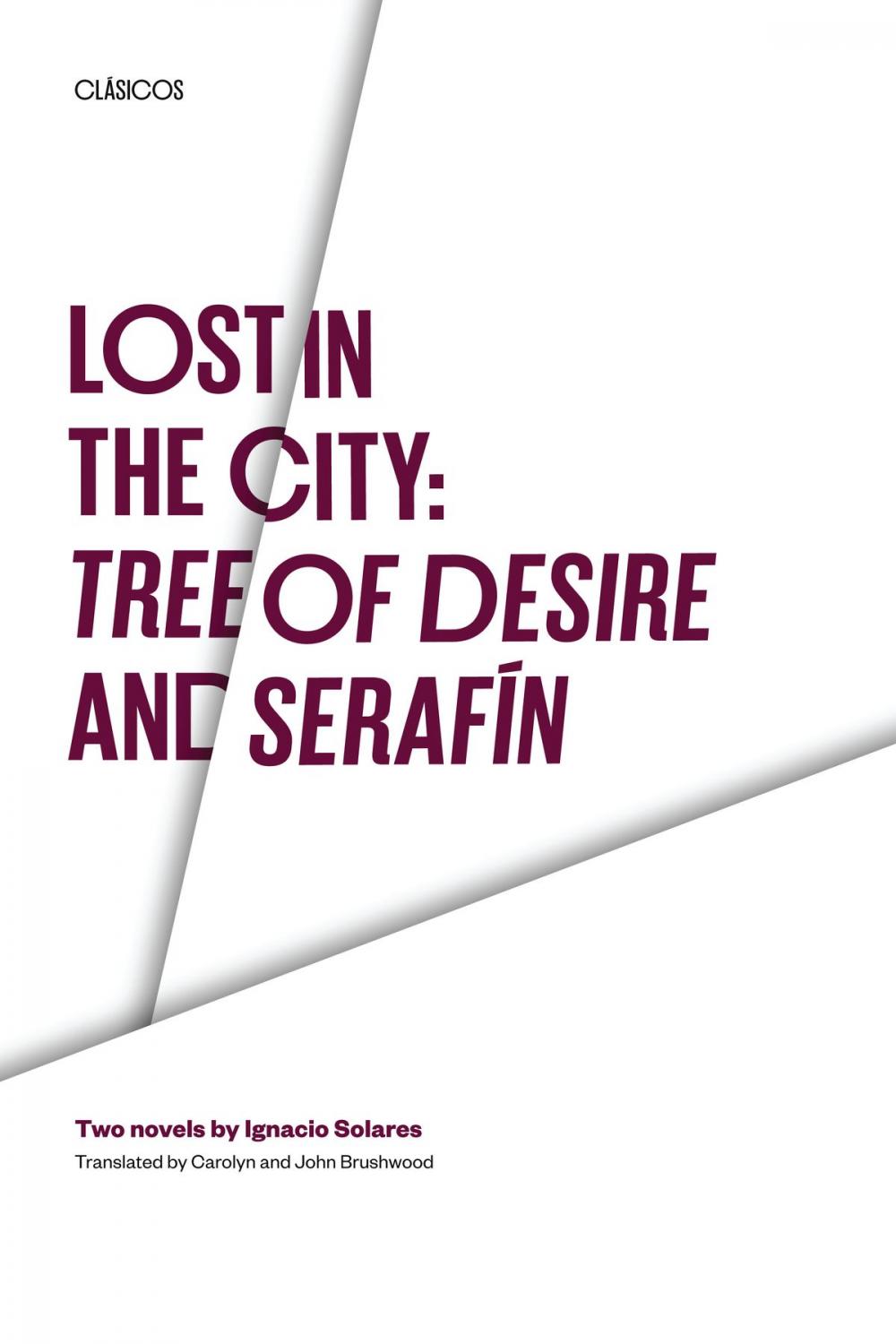 Big bigCover of Lost in the City: Tree of Desire and Serafin