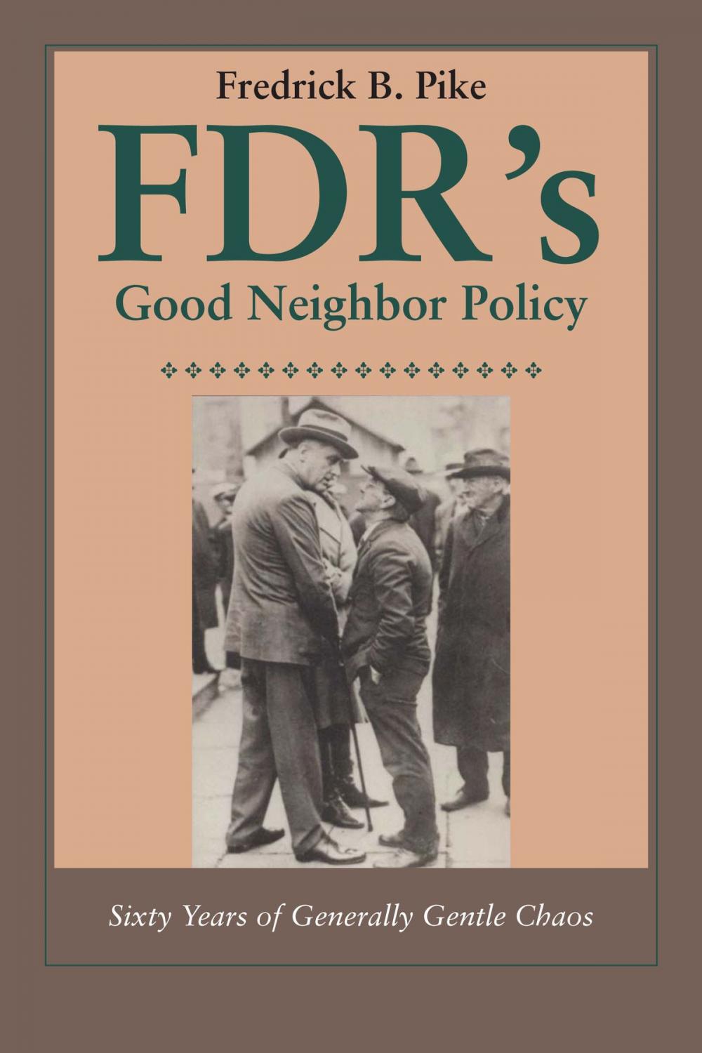 Big bigCover of FDR's Good Neighbor Policy