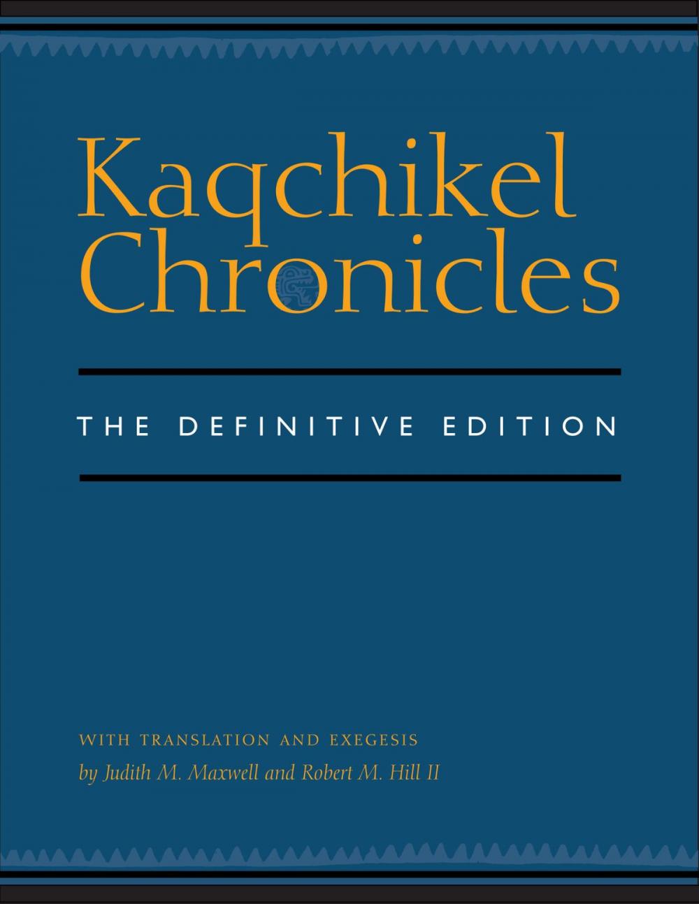 Big bigCover of Kaqchikel Chronicles