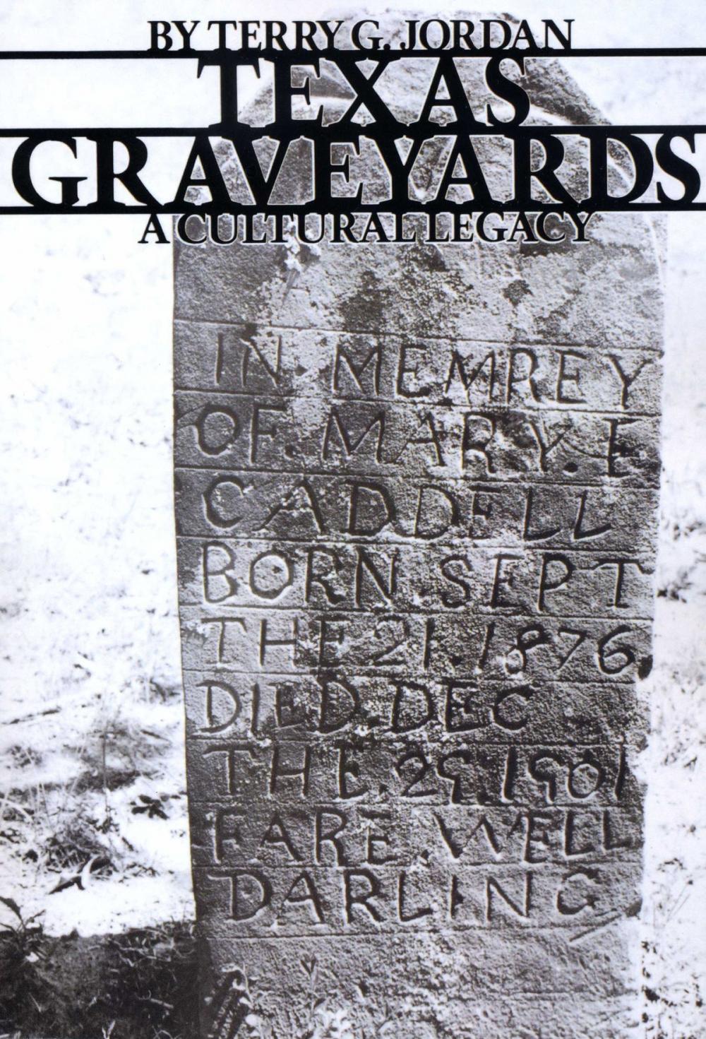 Big bigCover of Texas Graveyards