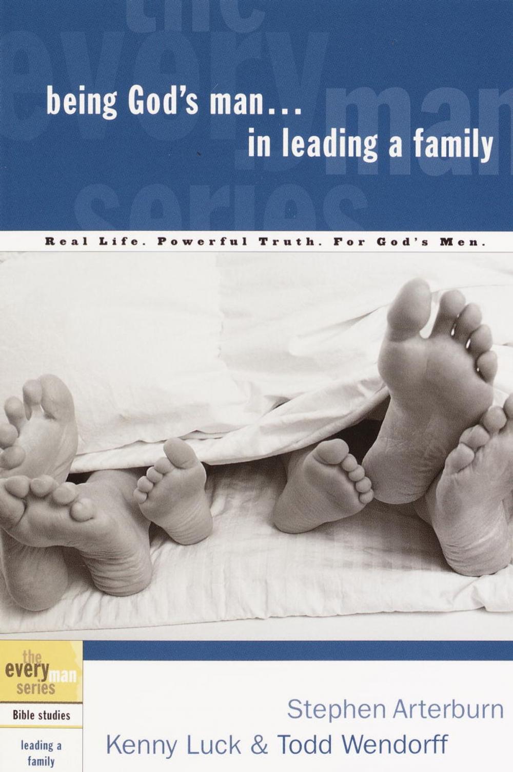 Big bigCover of Being God's Man in Leading a Family