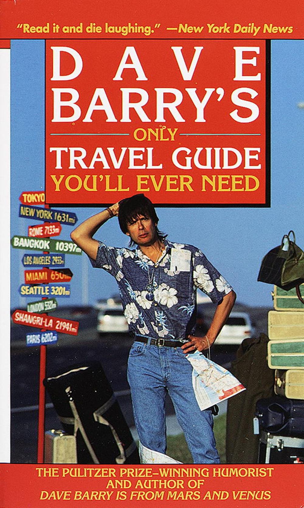 Big bigCover of Dave Barry's Only Travel Guide You'll Ever Need