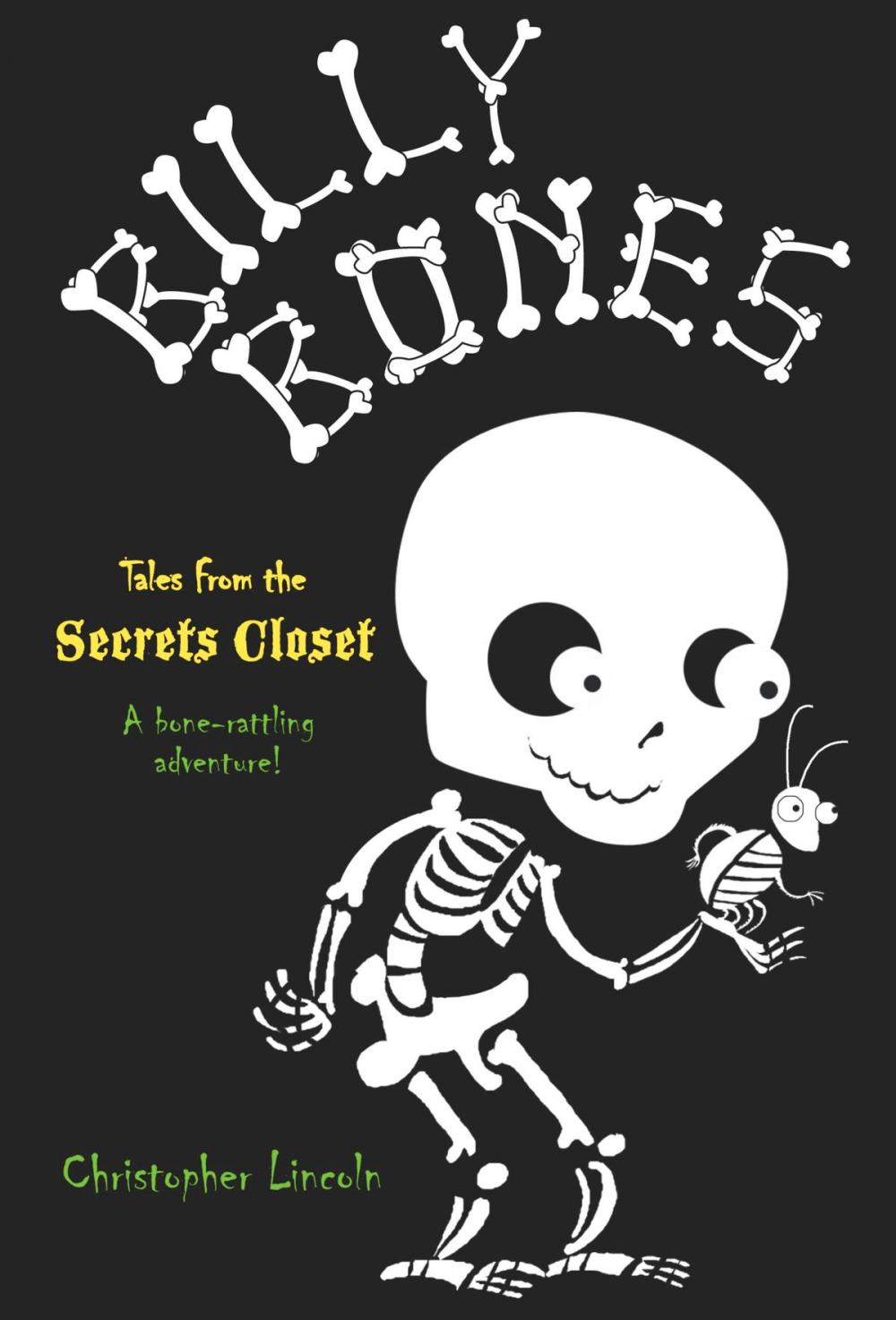 Big bigCover of Billy Bones: Tales from the Secrets Closet