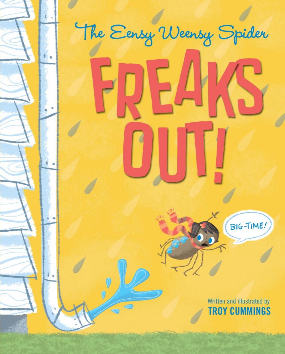 Big bigCover of The Eensy Weensy Spider Freaks Out! (Big-Time!)