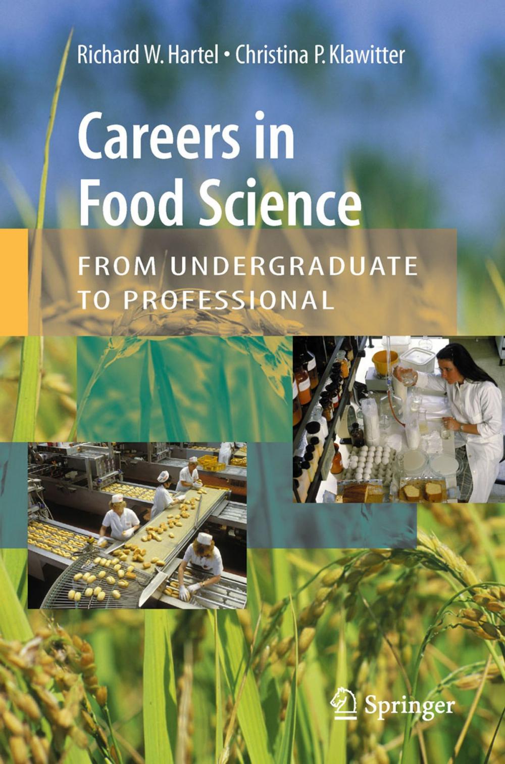 Big bigCover of Careers in Food Science: From Undergraduate to Professional