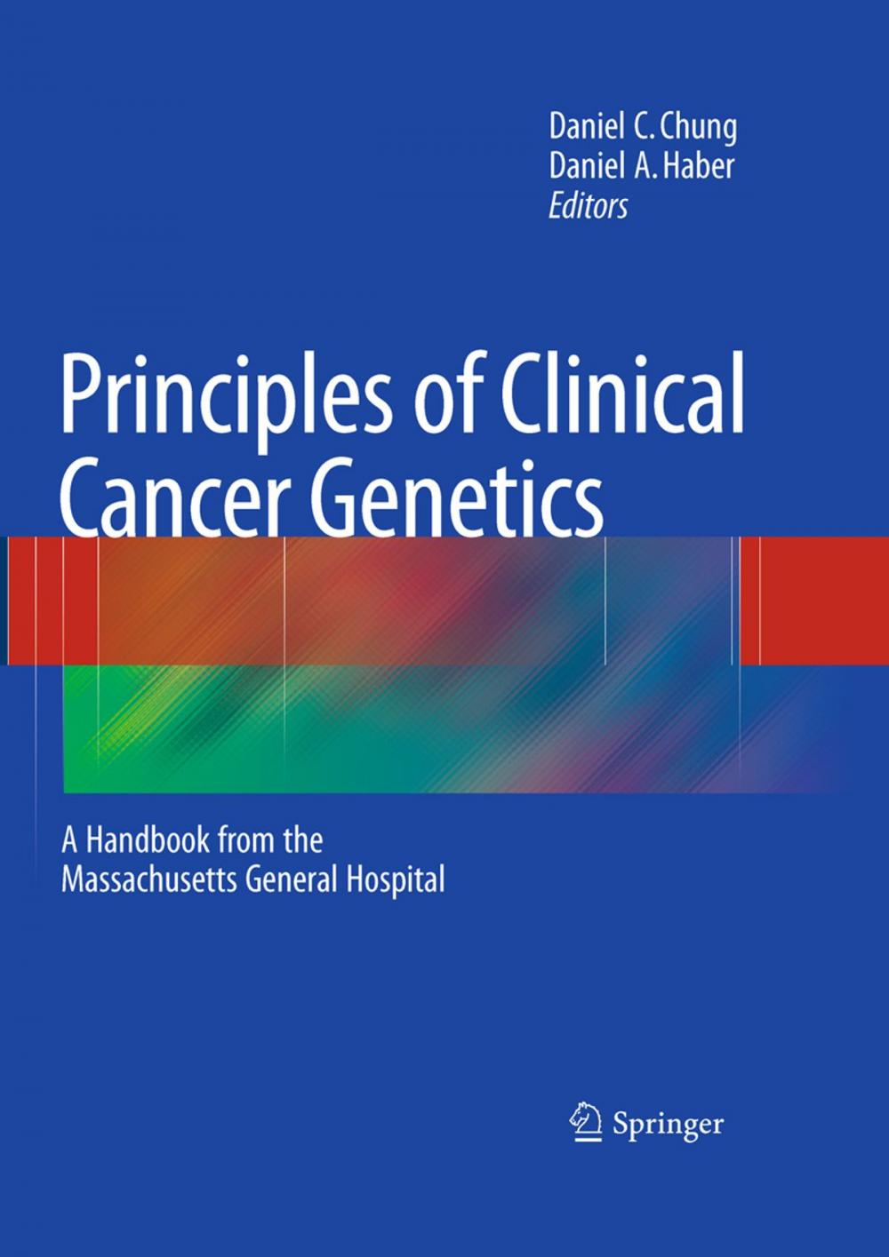 Big bigCover of Principles of Clinical Cancer Genetics