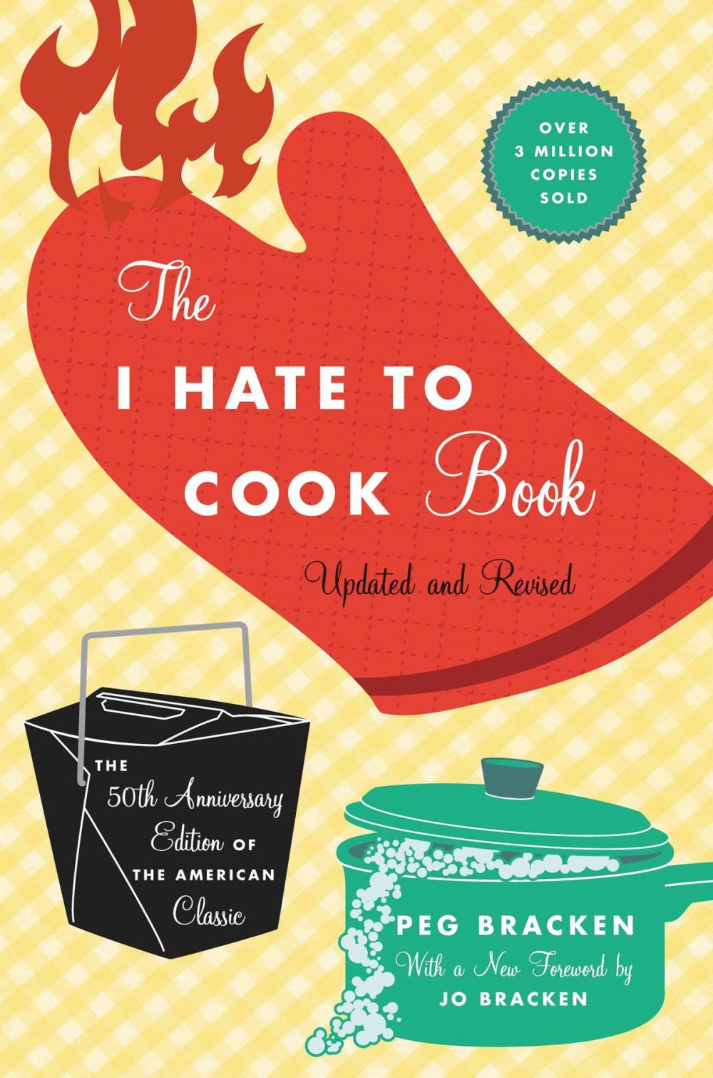 Big bigCover of The I Hate to Cook Book