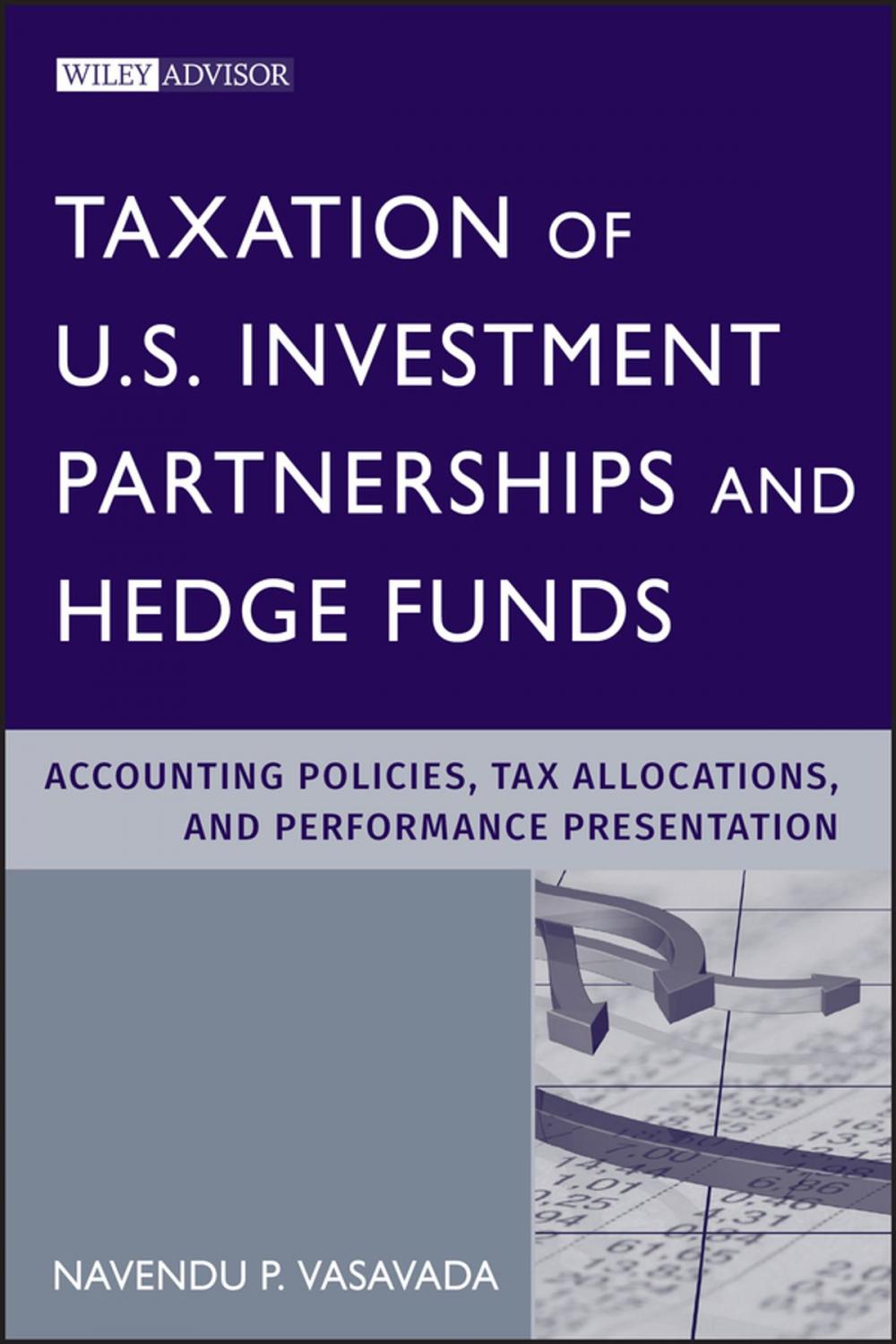 Big bigCover of Taxation of U.S. Investment Partnerships and Hedge Funds